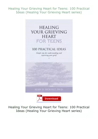 Healing-Your-Grieving-Heart-for-Teens-100-Practical-Ideas-Healing-Your-Grieving-Heart-series