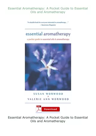 Download⚡PDF❤ Essential Aromatherapy: A Pocket Guide to Essential Oils and Aromatherapy