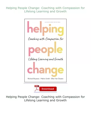 Download⚡ Helping People Change: Coaching with Compassion for Lifelong Learning and Growth