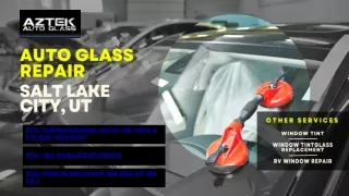 Auto Glass Repair Service Salt Lake City, UT