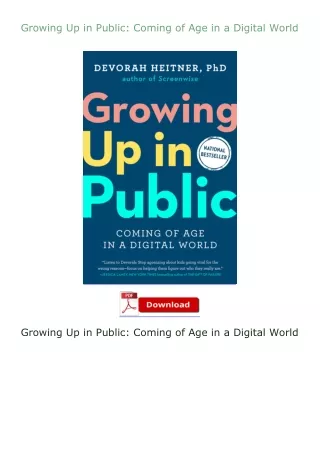 PDF✔Download❤ Growing Up in Public: Coming of Age in a Digital World