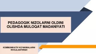 Pedagogik nizolarni oldini olishda muloqot madaniyati-1