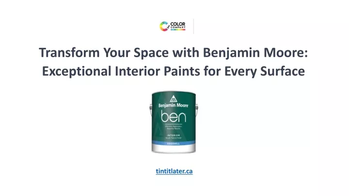transform your space with benjamin moore