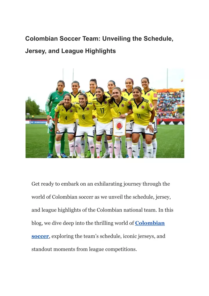 PPT Colombian Soccer Team Unveiling the Schedule, Jersey, and League