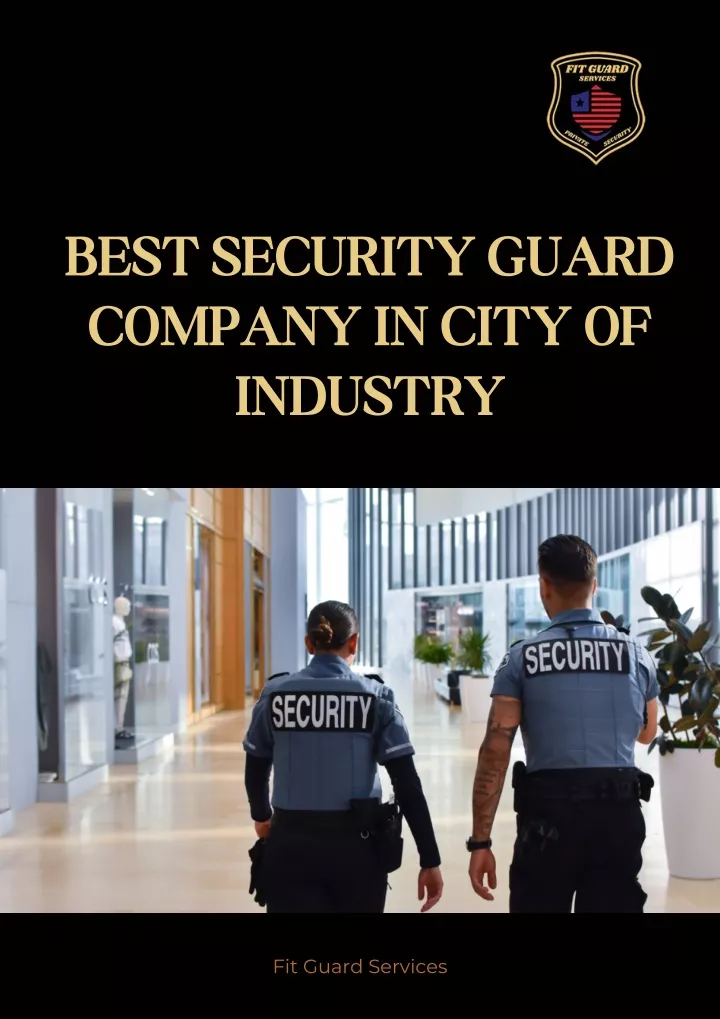 best security guard company in city of industry