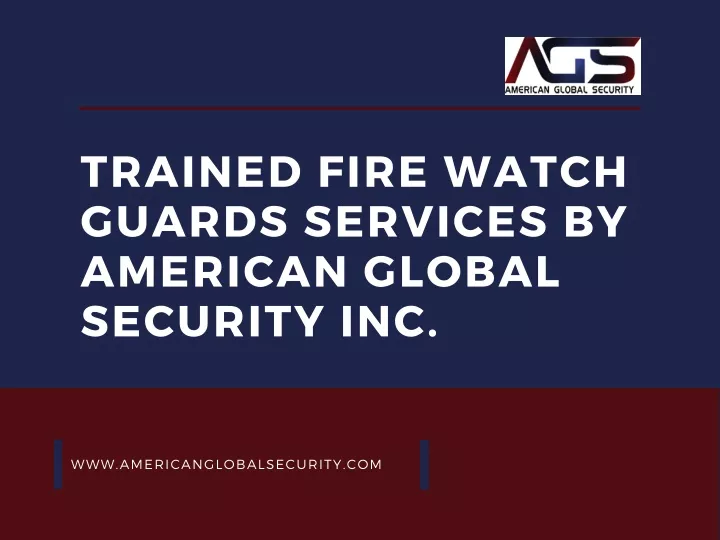trained fire watch guards services by american