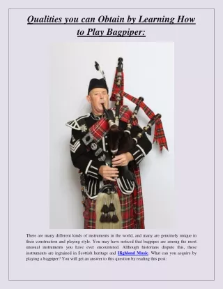 Qualities you can Obtain by Learning How to Play Bagpiper