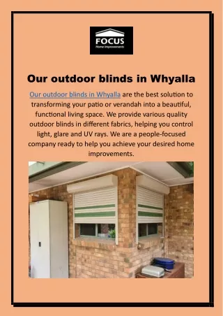 Our outdoor blinds in Whyalla