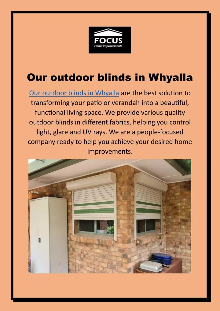 our outdoor blinds in whyalla
