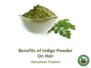 Benefits of Indigo Powder on Hair