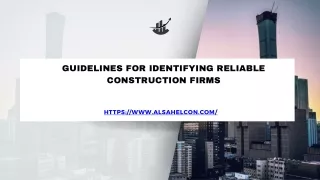 Guidelines for Identifying Reliable Construction Firms