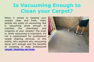 Is Vacuuming Enough to Clean your Carpet?