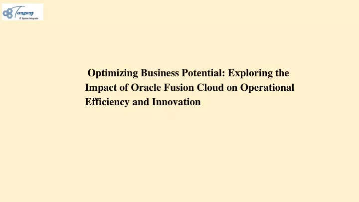 optimizing business potential exploring
