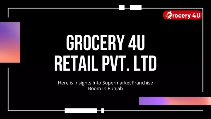 grocery 4u retail pvt ltd