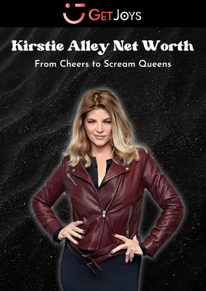 kirstie alley net worth from cheers to scream