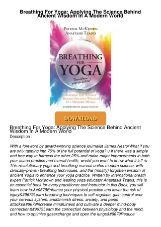 get⚡[PDF]❤ Breathing For Yoga: Applying The Science Behind Ancient Wisdom In A Modern World