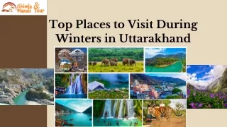 Top Places to Visit During Winters in Uttarakhand