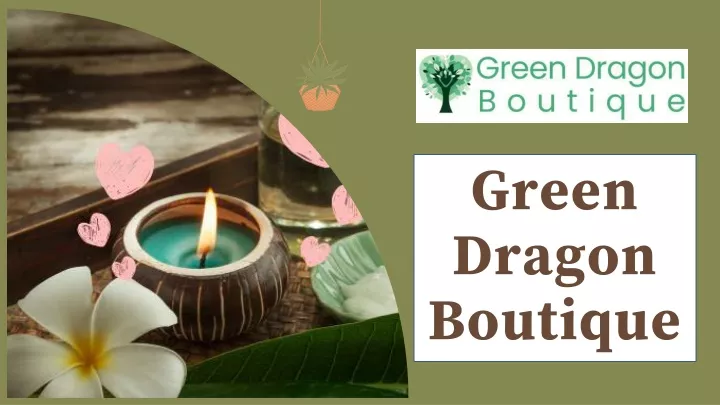 green dragon boutique