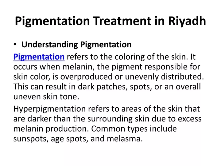 pigmentation treatment in riyadh