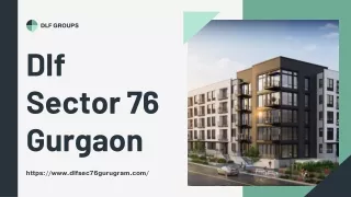 Dlf Sector 76 Gurgaon | Premium Living By DLF