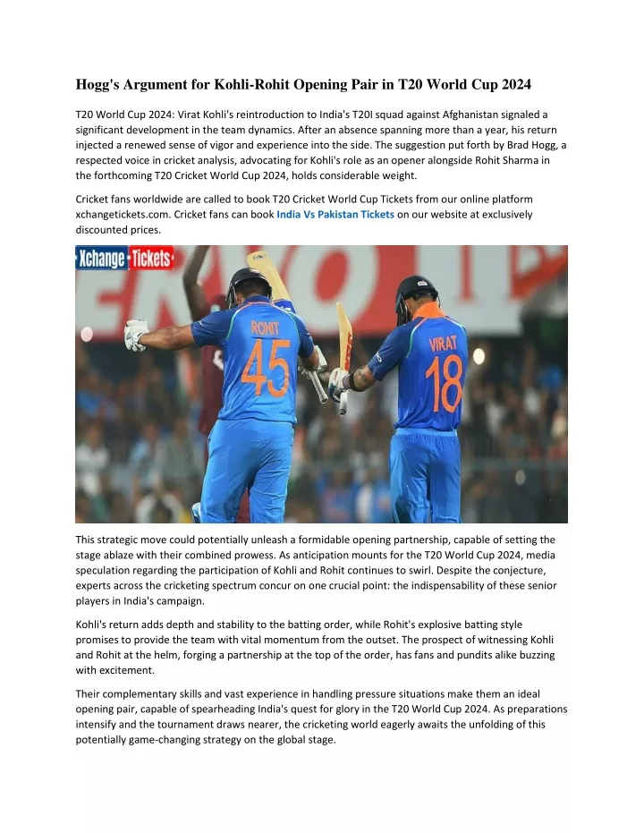 hogg s argument for kohli rohit opening pair