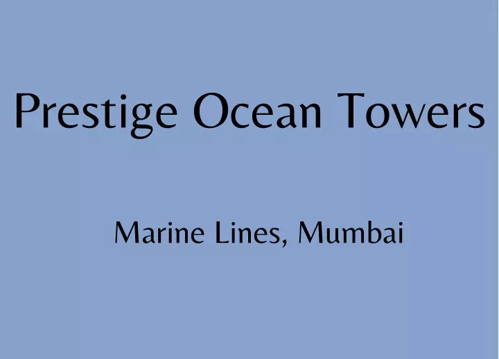 prestige ocean towers