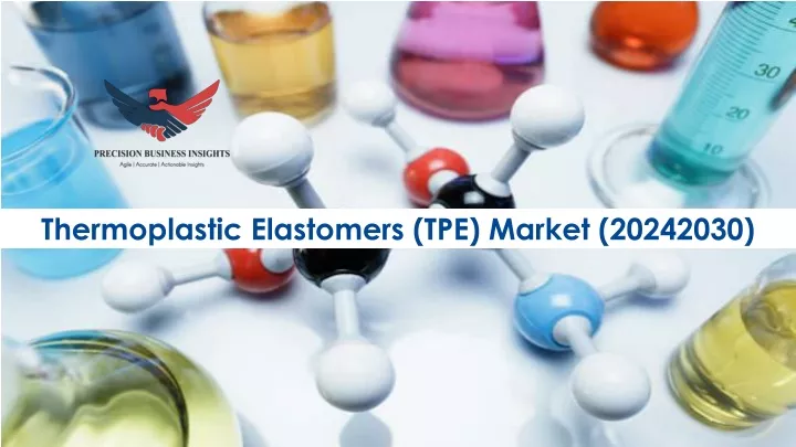 thermoplastic elastomers tpe market 20242030