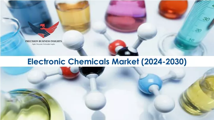 electronic chemicals market 2024 2030