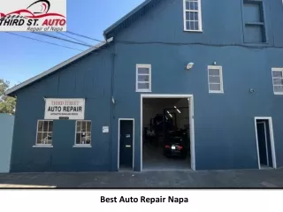 Best Auto Repair Napa - Third Street Auto Repair