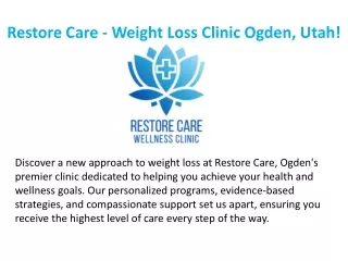 Restore Care - Weight Loss Clinic Ogden, Utah!