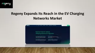 EV Charging Networks - Regeny