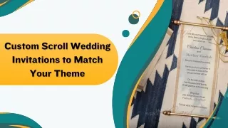 Custom Scroll Wedding Invitations to Match Your Theme
