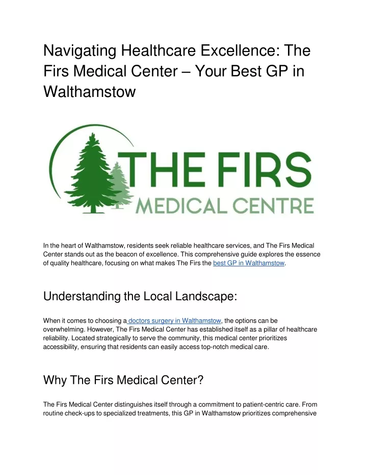 navigating healthcare excellence the firs medical center your best gp in walthamstow