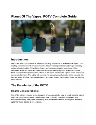 Planet Of  The Vapes, a Complete Guide