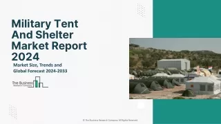 military tent and shelter market report 2024