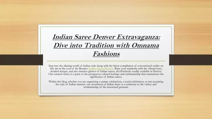 indian saree denver extravaganza dive into tradition with omnama fashions