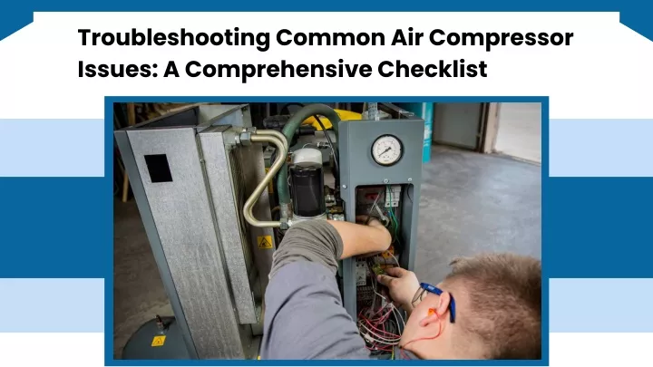 troubleshooting common air compressor issues
