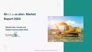 Mini Excavators Market Size, Share, Trends, Share Analysis, Top Players 2033