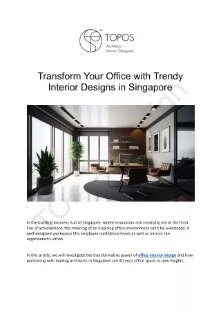 Transform Your Office with Trendy Interior Designs in Singapore