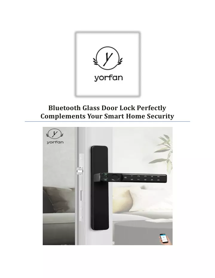 bluetooth glass door lock perfectly complements