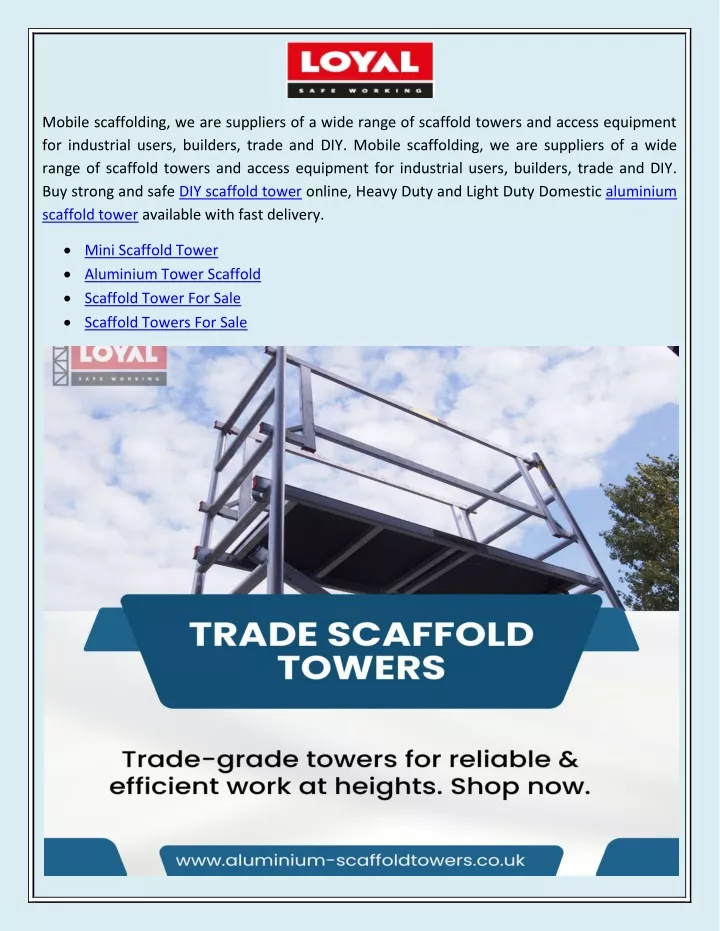 mobile scaffolding we are suppliers of a wide