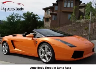 Auto Body Shops in Santa Rosa -  J & J Auto Body