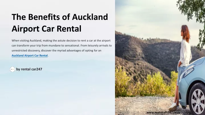 the benefits of auckland airport car rental