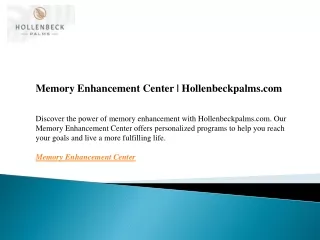memory enhancement center hollenbeckpalms