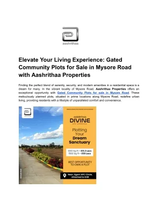 Elevate Your Living Experience_ Gated Community Plots for Sale in Mysore Road with Aashrithaa Properties