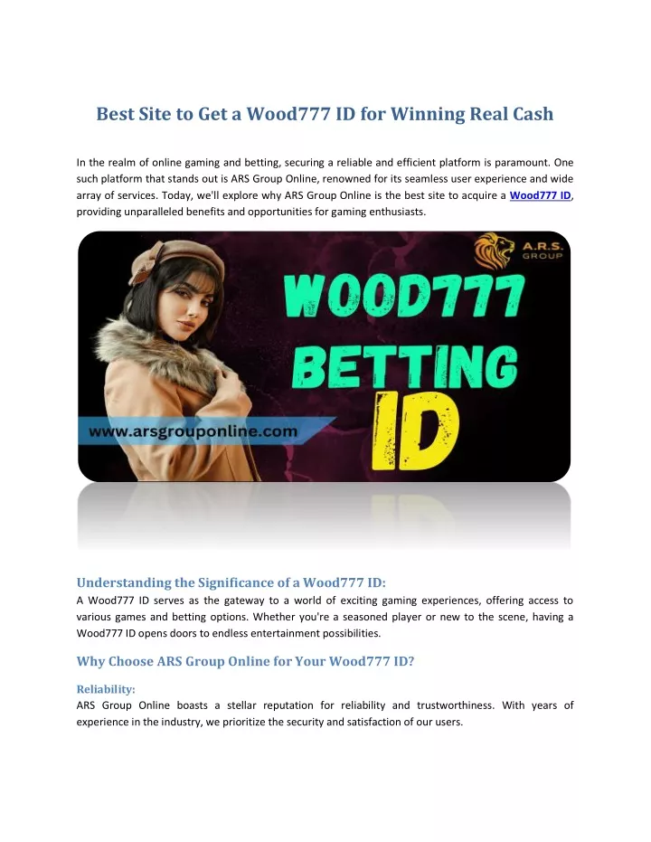 best site to get a wood777 id for winning real