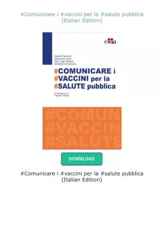 [READ]⚡PDF✔ #Comunicare i #vaccini per la #salute pubblica (Italian Edition)