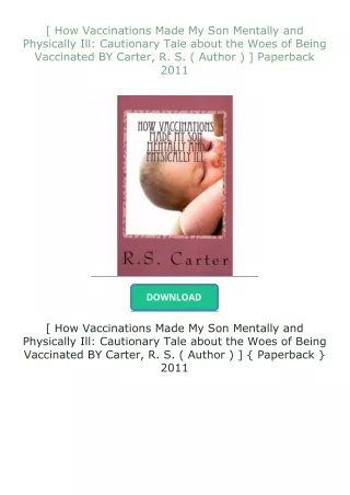 download⚡[EBOOK]❤ [ How Vaccinations Made My Son Mentally and Physically Ill: Cautionary Tale about the Woes o