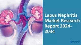 lupus nephritis market research report 2024 2034
