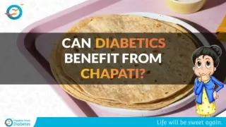 Whole Wheat Chapati A Diabetic's Delight or Disaster